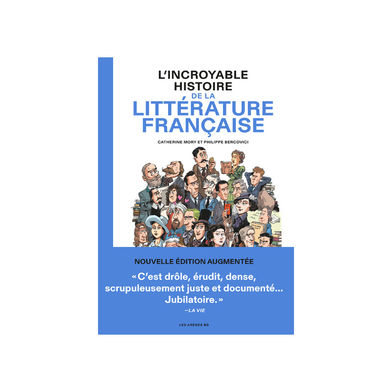 L'Incroyable Histoire de la littérature française