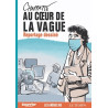 Au coeur de la vague