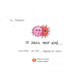 Ce soleil tant aimé -...