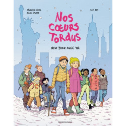 Nos coeurs tordus, Tome 02
