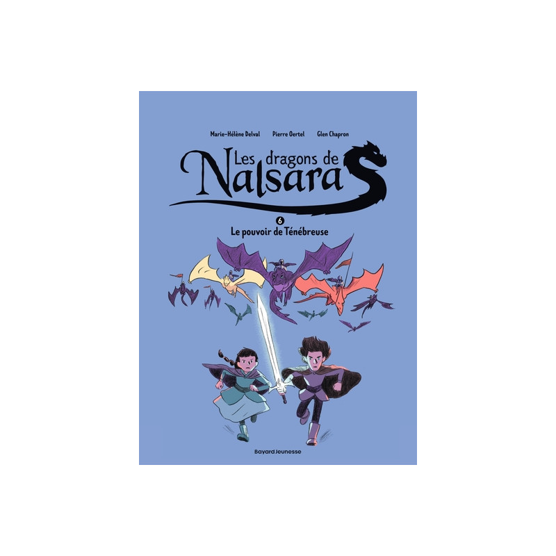 Les dragons de Nalsara, Tome 06