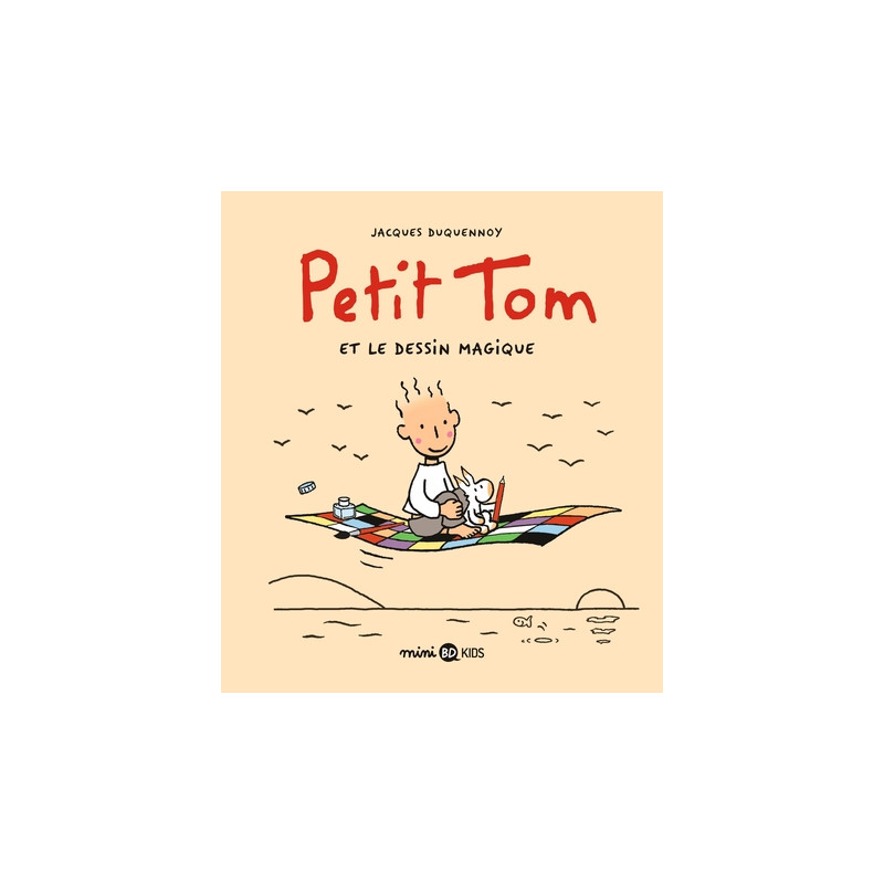 Petit Tom et le dessin magique