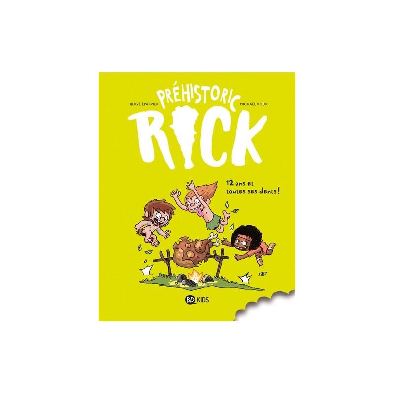 Préhistoric Rick, Tome 05