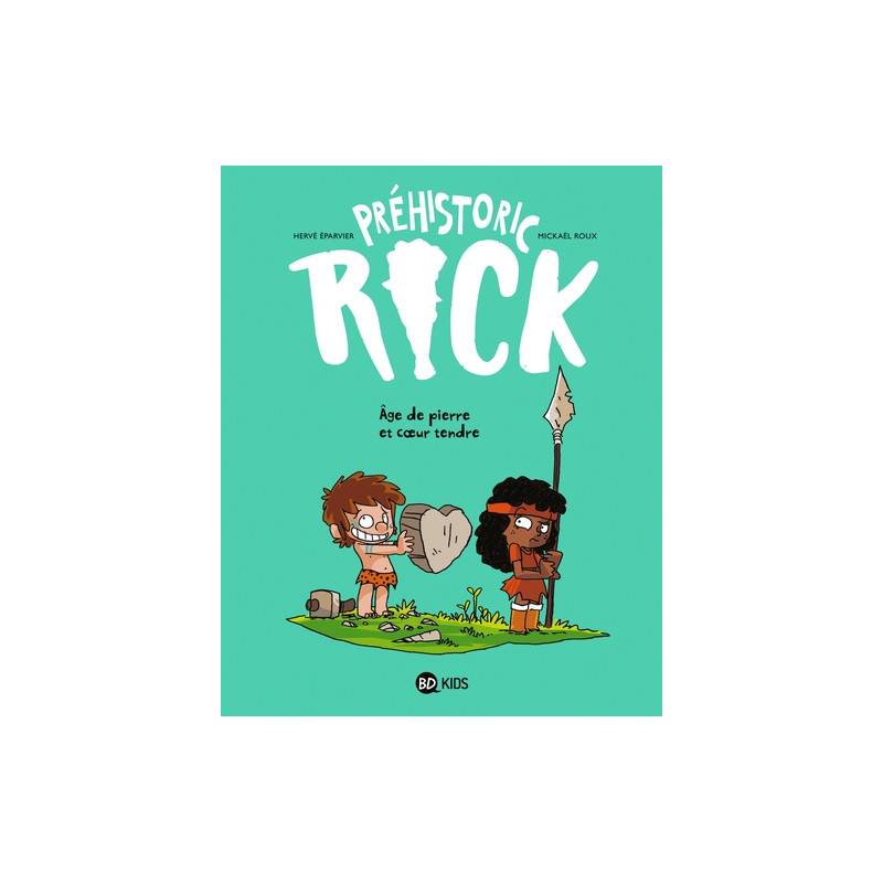 Préhistoric Rick, Tome 03
