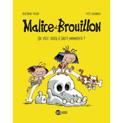 Malice et Brouillon, Tome 01