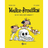 Malice et Brouillon, Tome 01