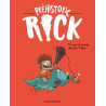 Préhistoric Rick, Tome 01