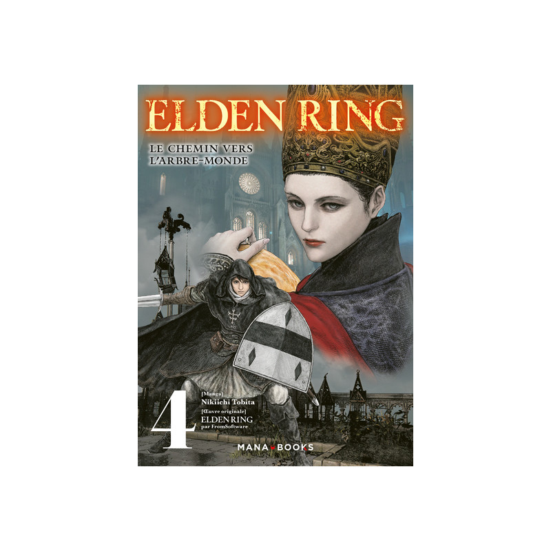 Elden Ring : Le chemin vers l'Arbre-Monde T04