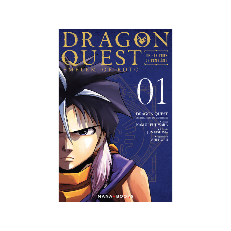Dragon Quest - Les Héritiers de l'Emblème T01
