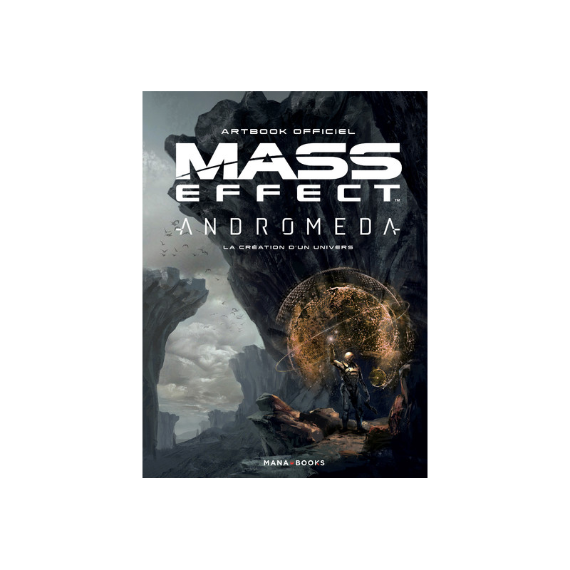 Artbook officiel Mass Effect Andromeda : la Création d'un univers