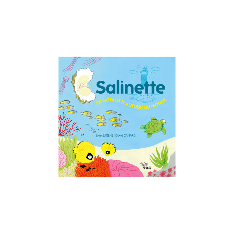 SALINETTE EN GOGUETTE AUTOUR DU MONDE