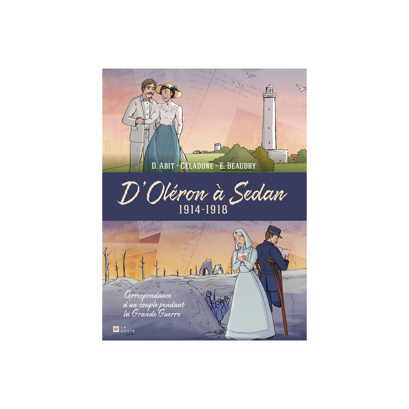 D'OLERON A SEDAN - 1914-1918