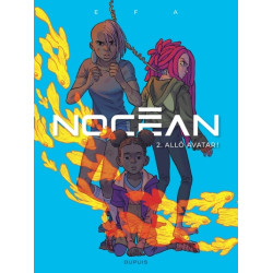 Nocéan - Tome 2 - Allô...