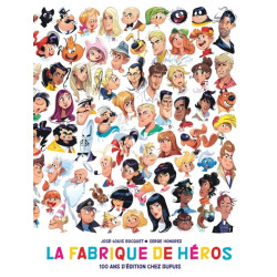 La fabrique de héros - 100...
