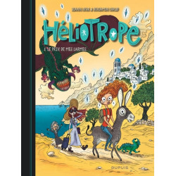 Héliotrope - Tome 3 - Le...
