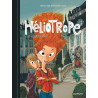 Héliotrope - Tome 1 - Les voleurs de magie