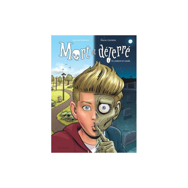 Mort et déterré - Tome 1 - Un cadavre en cavale / Edition spéciale (pour bipack)