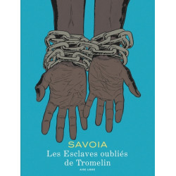 Les esclaves oubliés de...