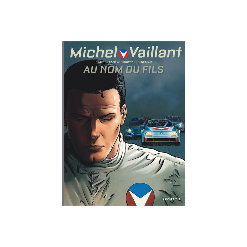 Michel Vaillant - Nouvelle Saison - Tome 1 - Au nom du fils