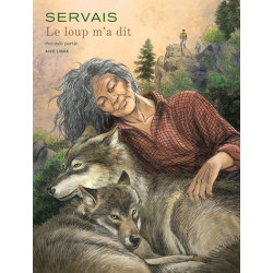 Le loup m'a dit - Tome 2