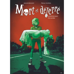 Mort et déterré - Tome 3 -...