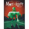 Mort et déterré - Tome 3 - Les derniers jours d un zombie