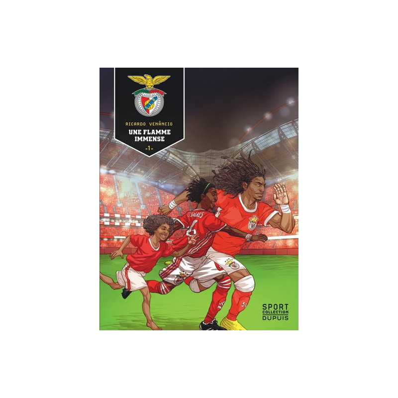 S.L. Benfica - Tome 1 - Une flamme immense