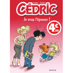 Cédric - Tome 23 - Je veux...