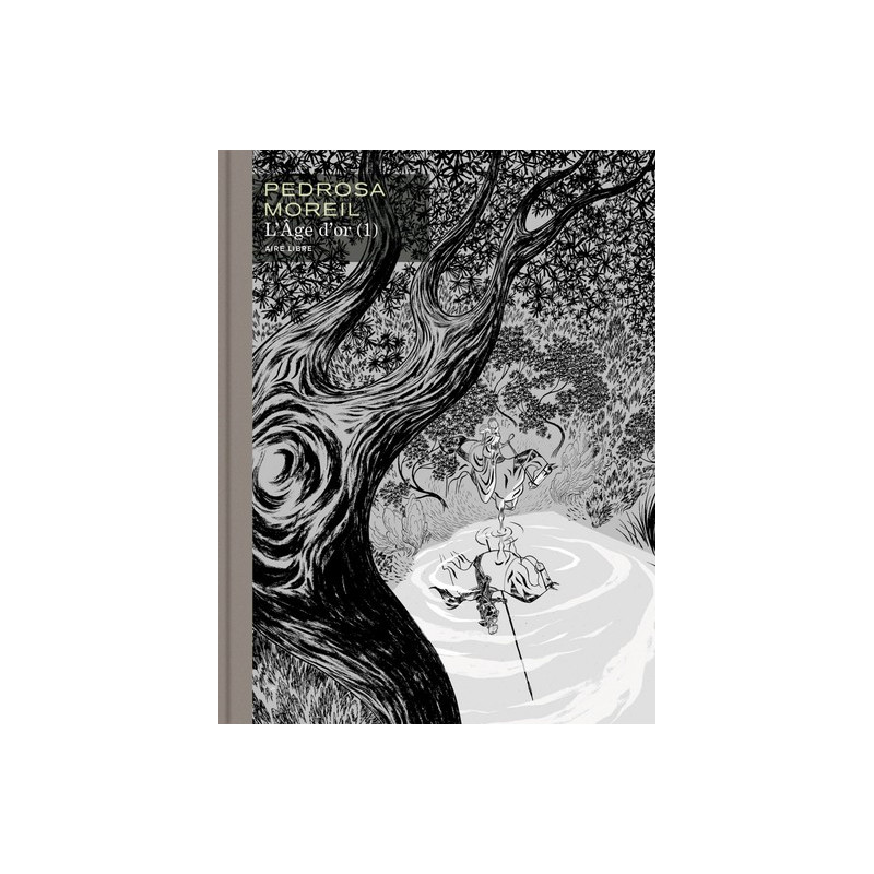 L'âge d'or - Tome 1