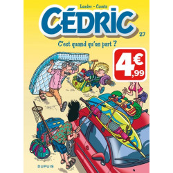 Cédric - Tome 27 - C'est...