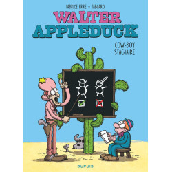 Walter Appleduck - Tome 1 -...