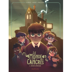 Le monde des cancres - Tome...