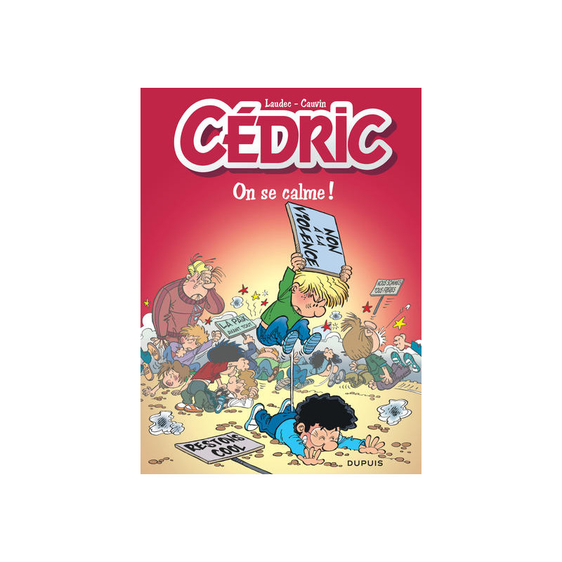 Cédric - Tome 19 - On se calme ! (Opé été 2018)
