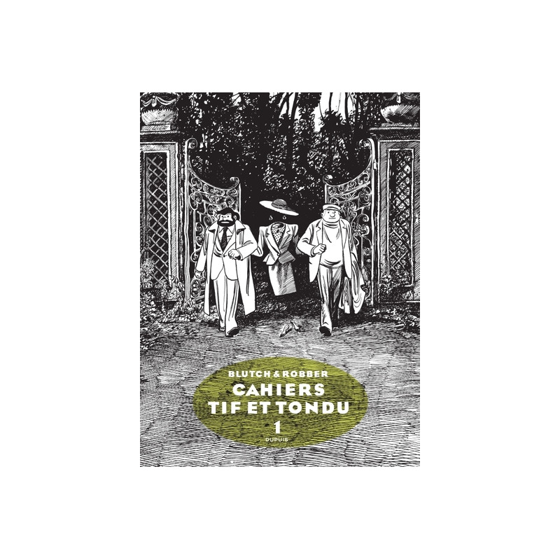 Tif et Tondu - Cahiers - Tome 1 - Cahier Tif et Tondu 1/3