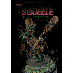 Freaks' Squeele Le jeu...