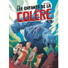 LES ENFANTS DE LA COLERE T01