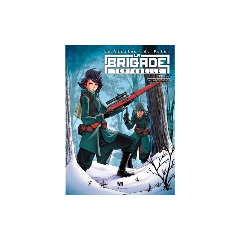 LA BRIGADE TEMPORELLE T02