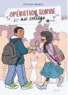 Opération survie au collège - Tome 3 Crush