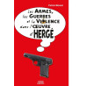 Les armes, les armées et la violence dans l'oeuvre d'Hergé