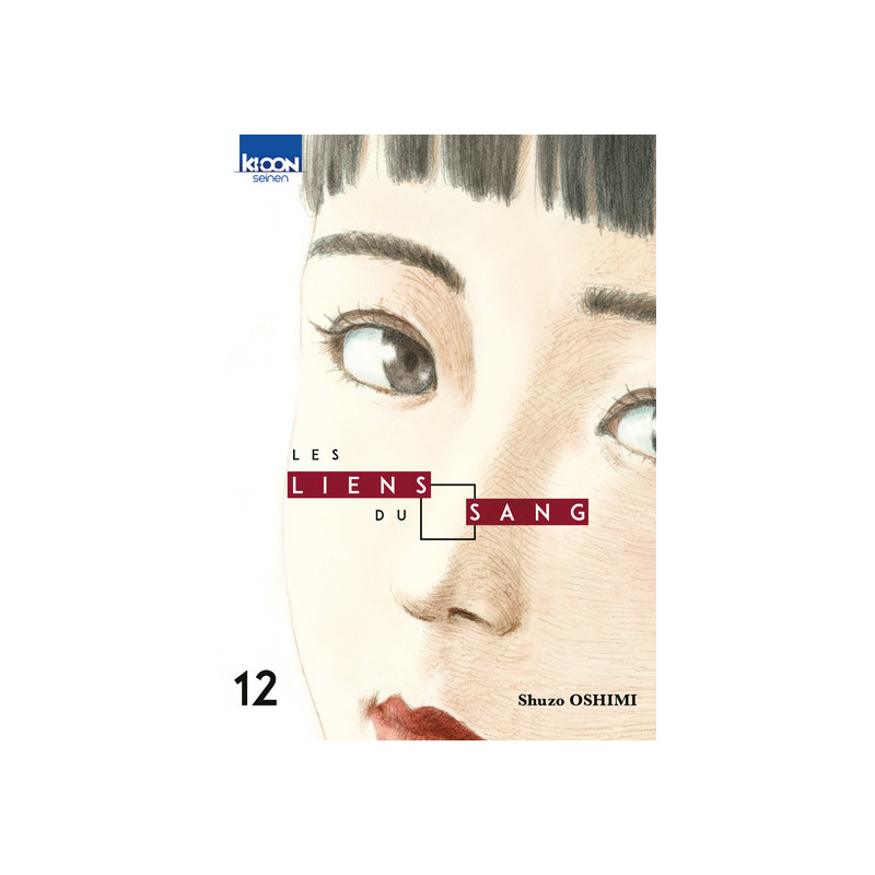 Les Liens du sang T12