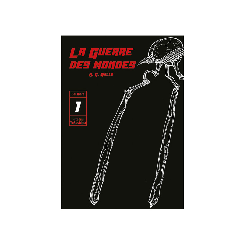 La Guerre des mondes T01