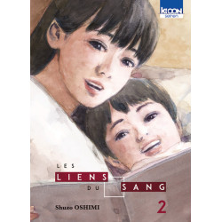 Les Liens du sang T02