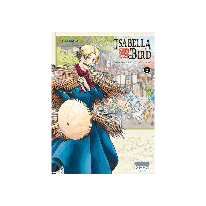 Isabella Bird, Femme exploratrice T02