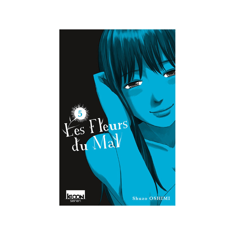Les Fleurs du Mal T05