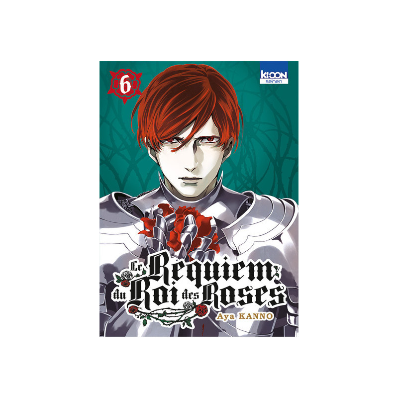 Le Requiem du Roi des roses T06