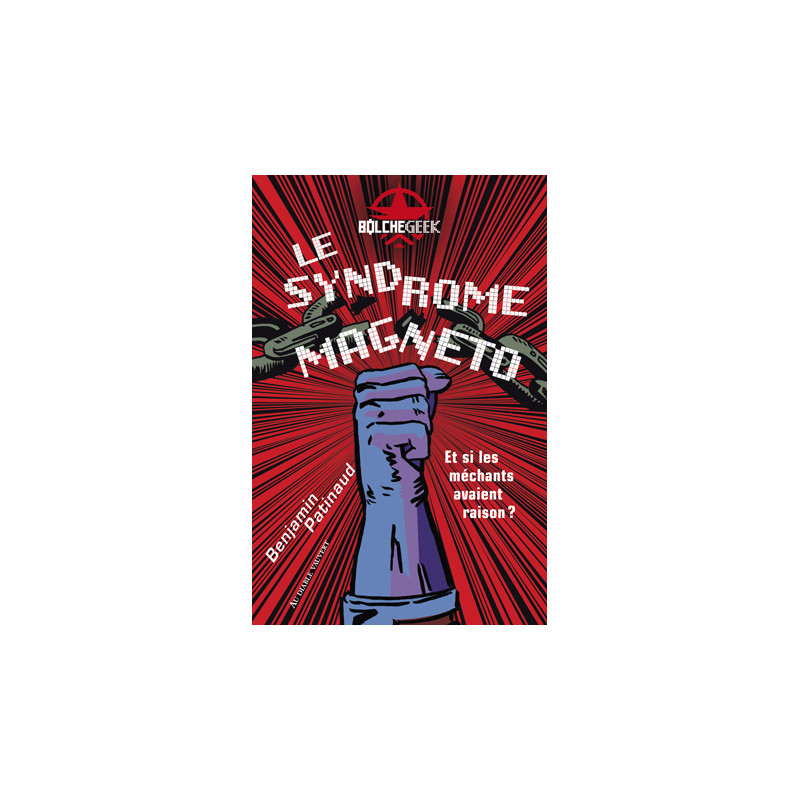 Le syndrome Magneto