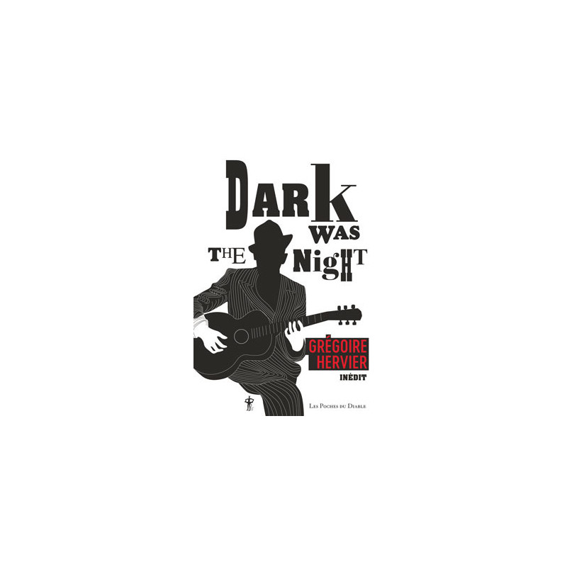 Dark Was the night