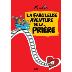 La fabuleuse aventure de la...