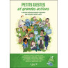 Petits gestes et grandes actions