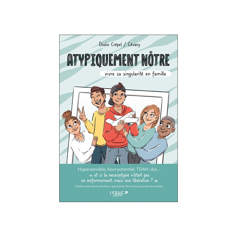 Atypiquement nôtre